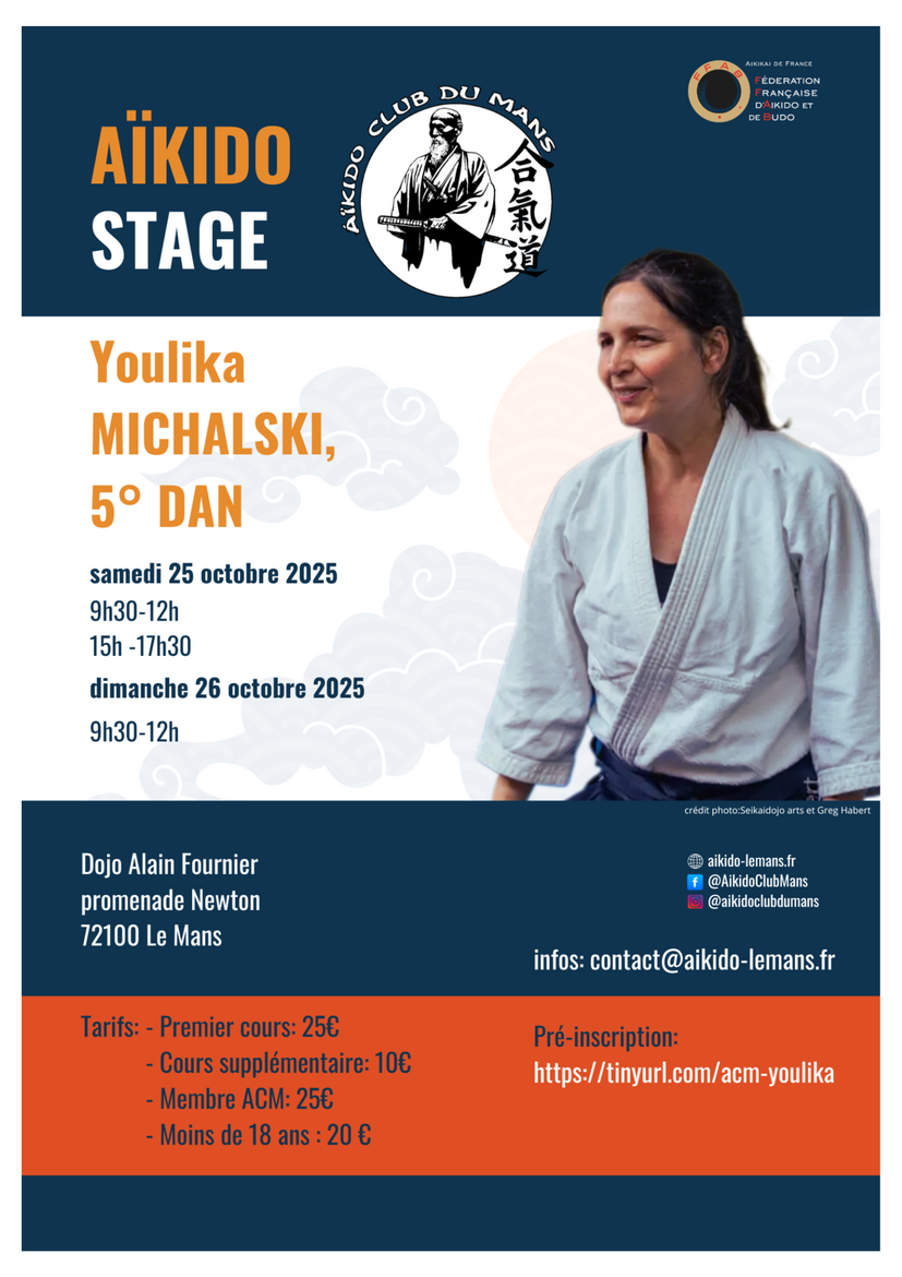 Affiche du Stage d'Aïkido à Le Mans animé par Youlika Michalski du samedi 25 octobre 2025 au dimanche 26 octobre 2025