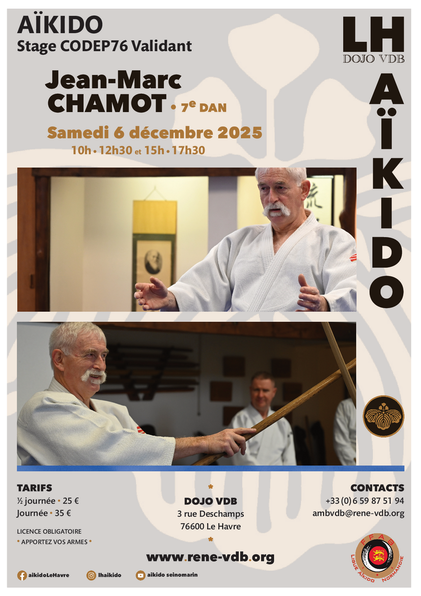 Affiche du Stage d'Aïkido à Le Havre animé par Jean-Marc Chamot le samedi 6 décembre 2025