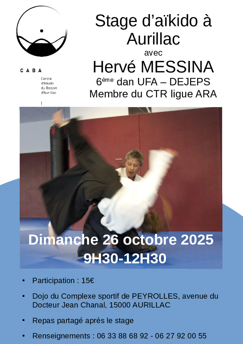 Affiche du Stage d'Aïkido à Aurillac animé par Hervé Messina le dimanche 26 octobre 2025
