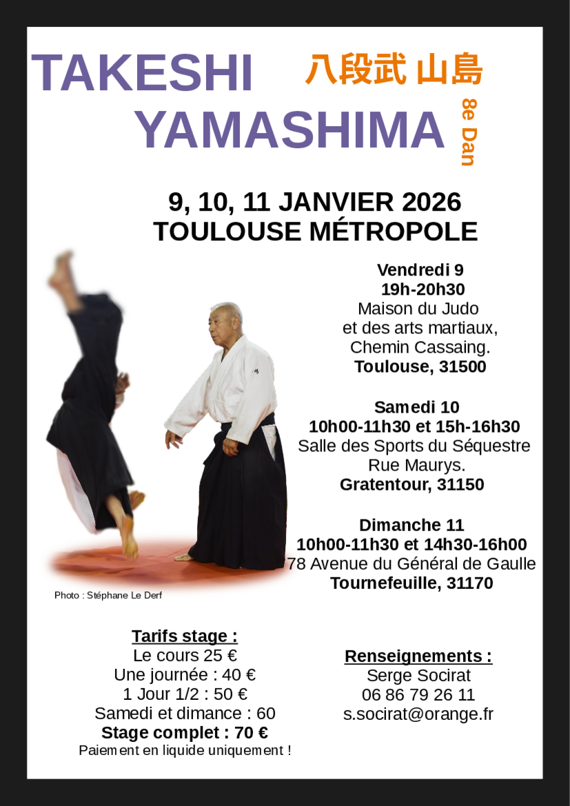 Affiche du Stage d'Aïkido à Occitanie animé par Yamashima Takeshi du vendredi 9 janvier 2026 au dimanche 11 janvier 2026