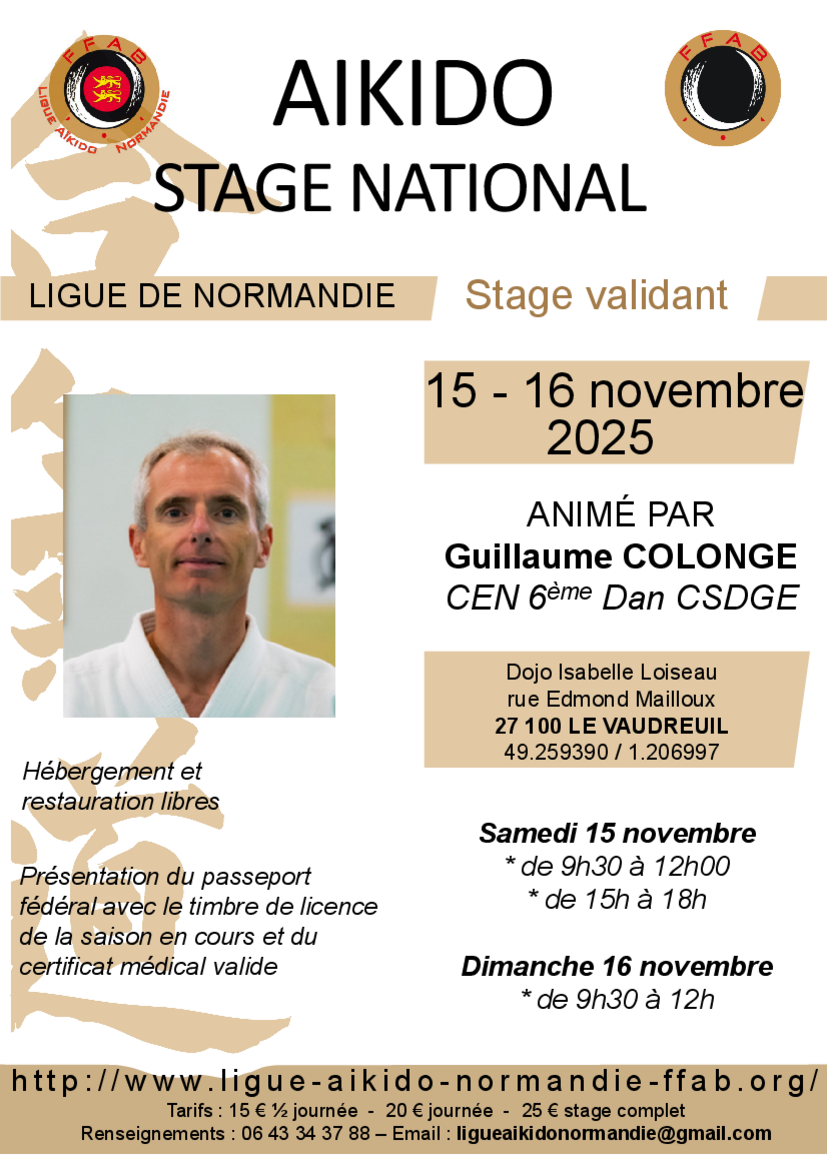 Affiche du Stage d'Aïkido à Le Vaudreuil animé par Guillaume Colonge du samedi 15 novembre 2025 au dimanche 16 novembre 2025
