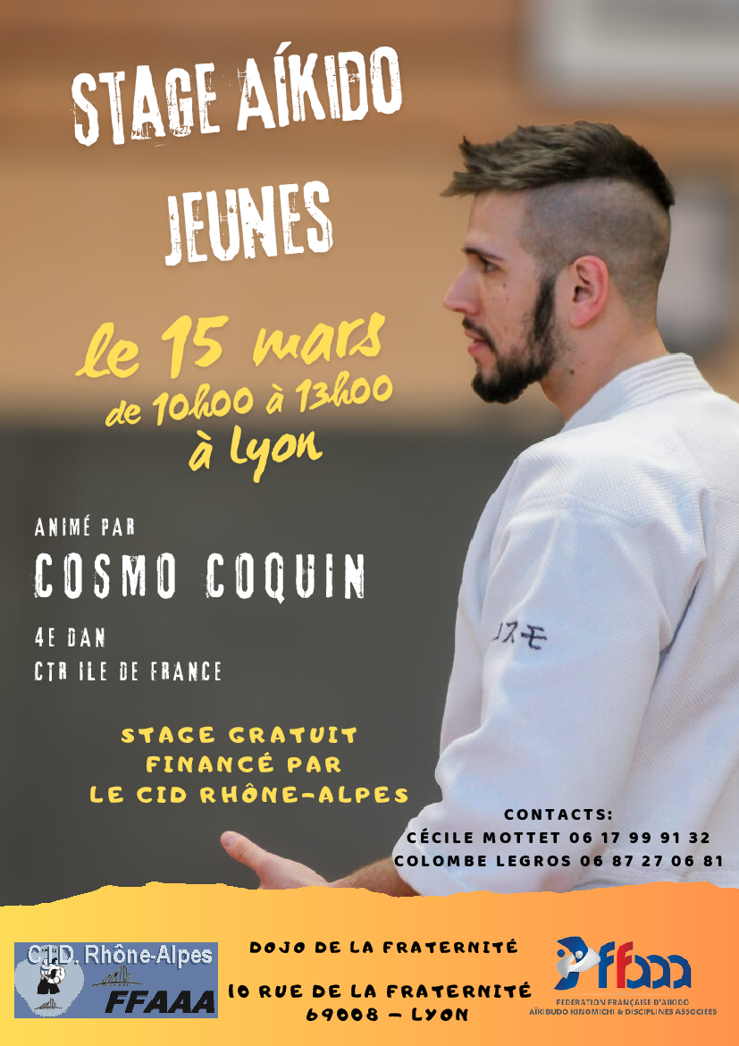 Affiche du Stage d'Aïkido à Lyon animé par Cosmo Coquin le dimanche 15 mars 2026