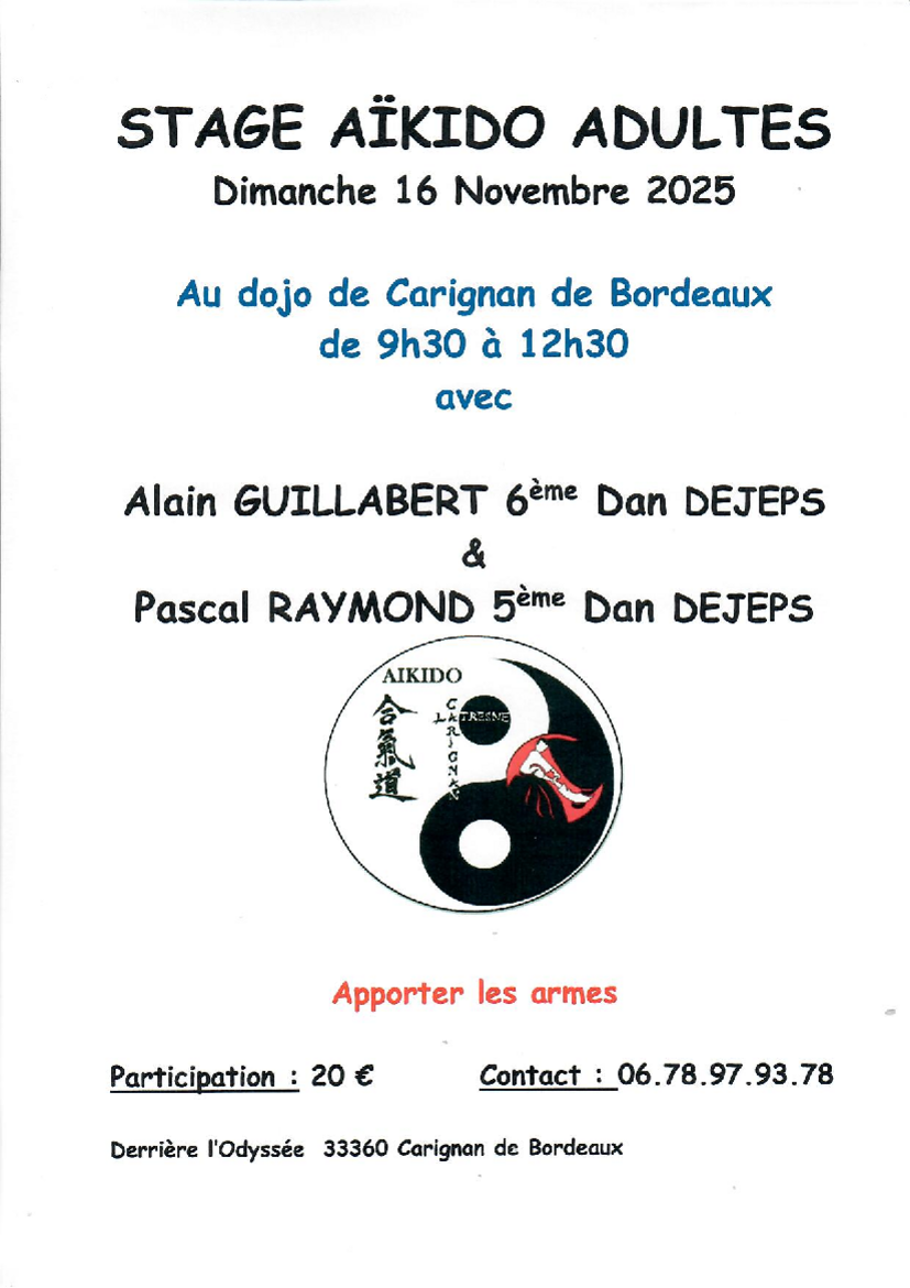 Affiche du Stage d'Aïkido à Carignan-de-Bordeaux animé par Alain Guillabert et Pascal Raymond le dimanche 16 novembre 2025