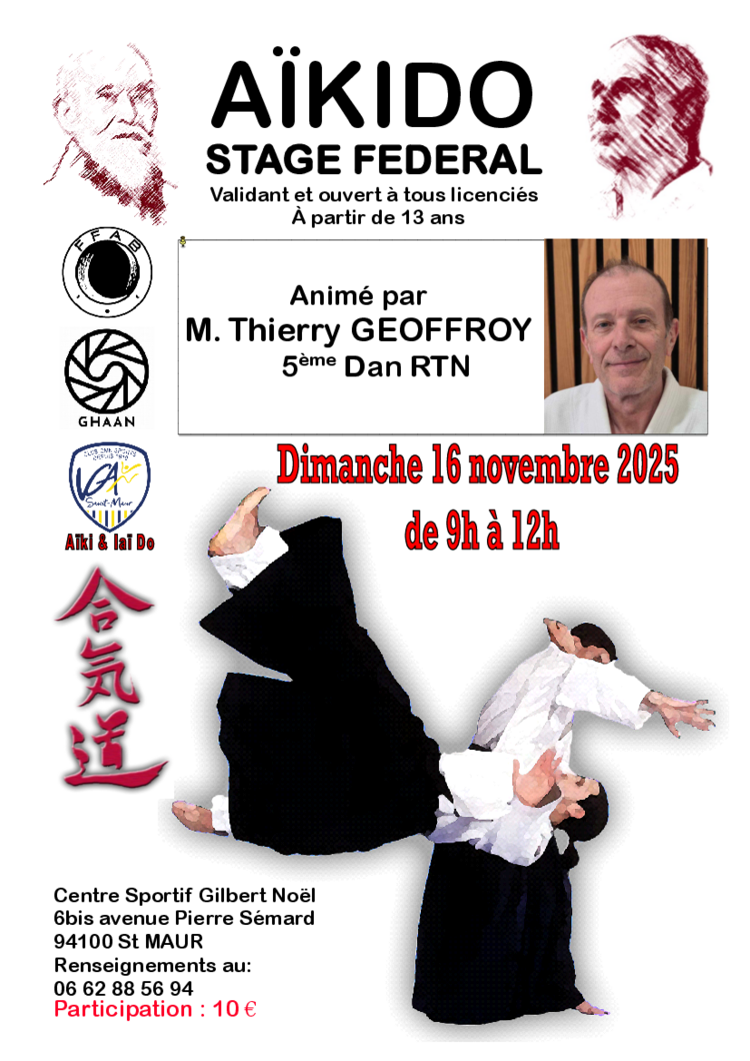 Affiche du Stage d'Aïkido à Saint-Maur-des-Fossés animé par Thierry Geoffroy le dimanche 16 novembre 2025