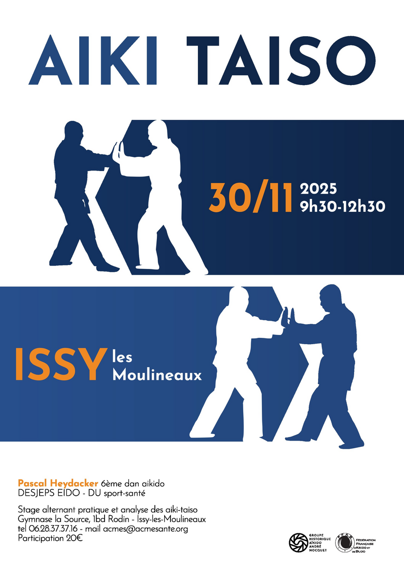 Affiche du Stage d'Aïkido à Issy-les-Moulineaux animé par Pascal Heydacker le dimanche 30 novembre 2025