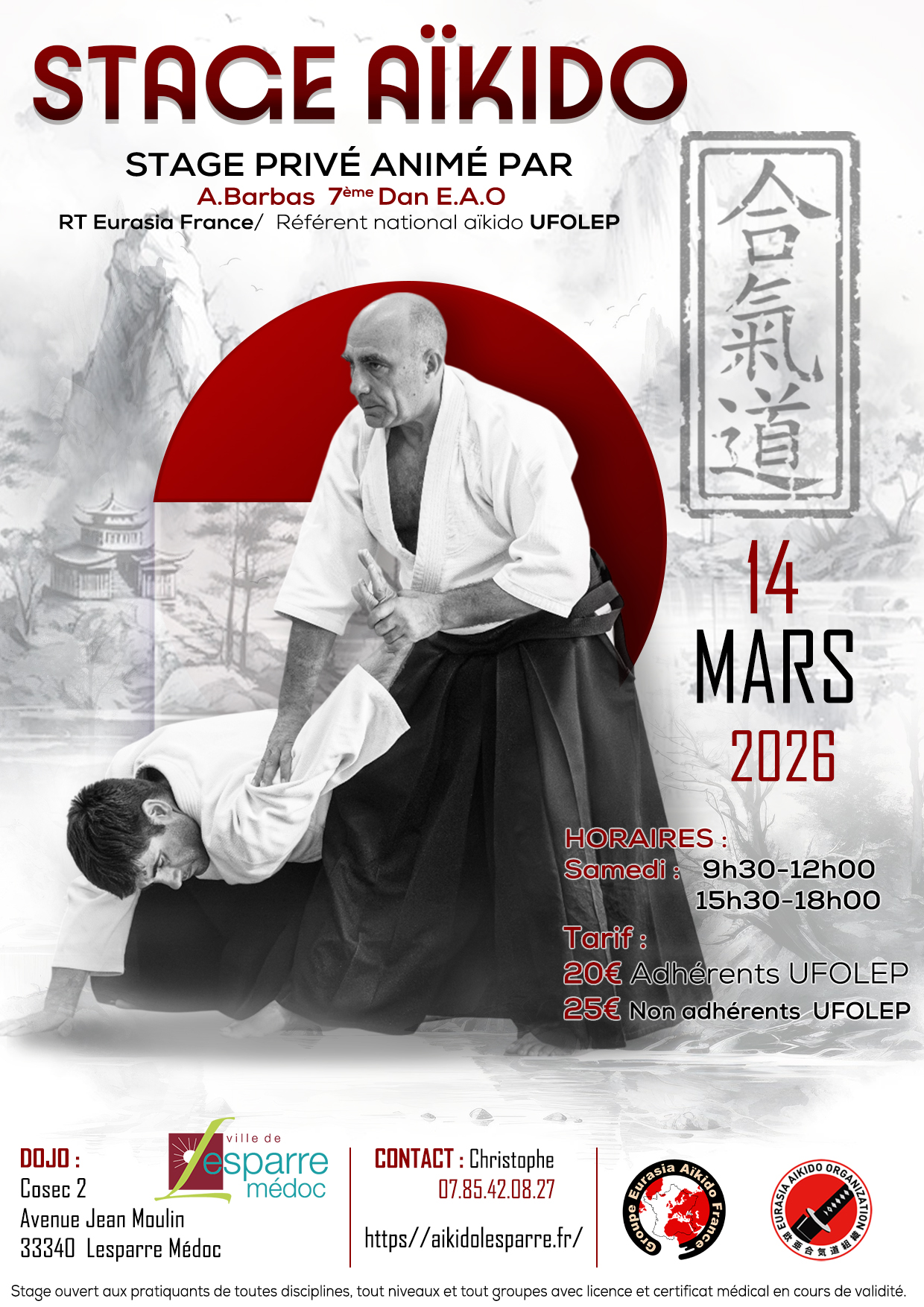 Affiche du Stage d'Aïkido à Lesparre-Médoc animé par Antonio Barbas le samedi 14 mars 2026 Affiche du Stage d'Aïkido à Lesparre-Médoc animé par Antonio Barbas le samedi 14 mars 2026