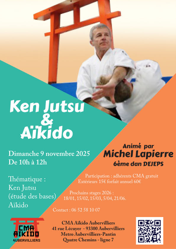 Affiche du Stage d'Aïkido à Aubervilliers animé par Michel Lapierre le dimanche 9 novembre 2025 Affiche du Stage d'Aïkido à Aubervilliers animé par Michel Lapierre le dimanche 9 novembre 2025