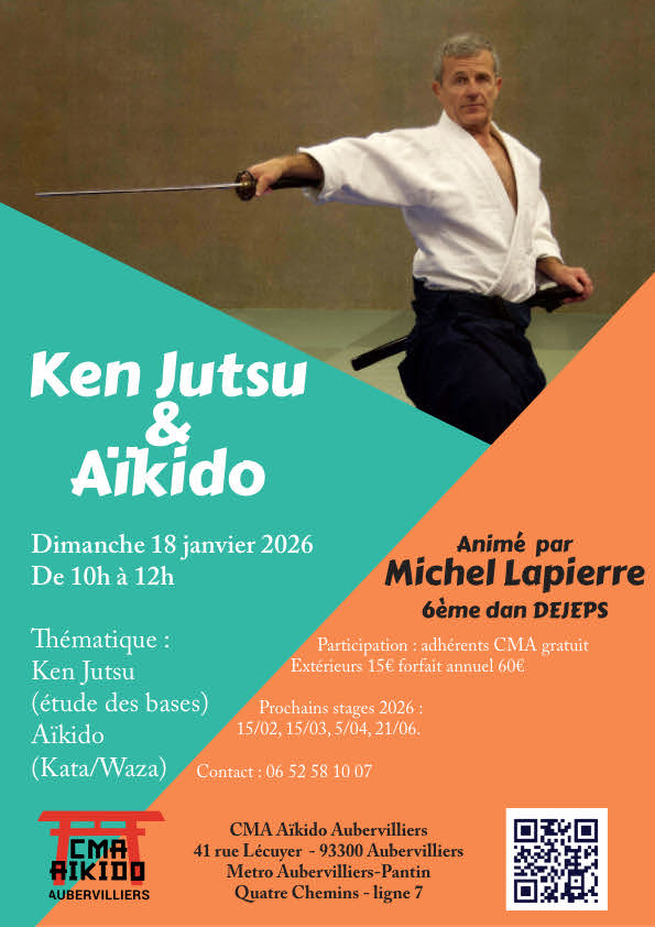 Affiche du Stage d'Aïkido à Aubervilliers animé par Michel Lapierre le dimanche 18 janvier 2026 Affiche du Stage d'Aïkido à Aubervilliers animé par Michel Lapierre le dimanche 18 janvier 2026