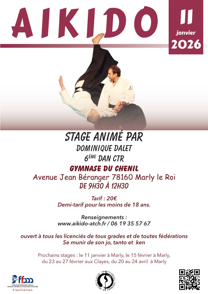 Affiche du Stage d'Aïkido à Marly-le-Roi animé par Dominique Dalet le dimanche 11 janvier 2026 Affiche du Stage d'Aïkido à Marly-le-Roi animé par Dominique Dalet le dimanche 11 janvier 2026