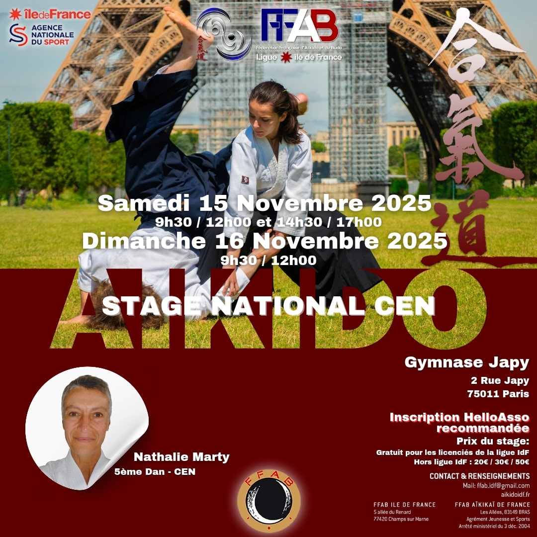 Affiche du Stage d'Aïkido à Paris animé par Nathalie Marty du samedi 15 novembre 2025 au dimanche 16 novembre 2025 Affiche du Stage d'Aïkido à Paris animé par Nathalie Marty du samedi 15 novembre 2025 au dimanche 16 novembre 2025
