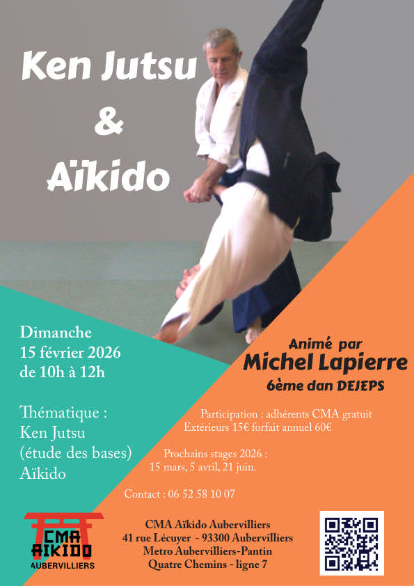 Affiche du Stage d'Aïkido à Aubervilliers animé par Michel Lapierre le dimanche 15 février 2026 Affiche du Stage d'Aïkido à Aubervilliers animé par Michel Lapierre le dimanche 15 février 2026