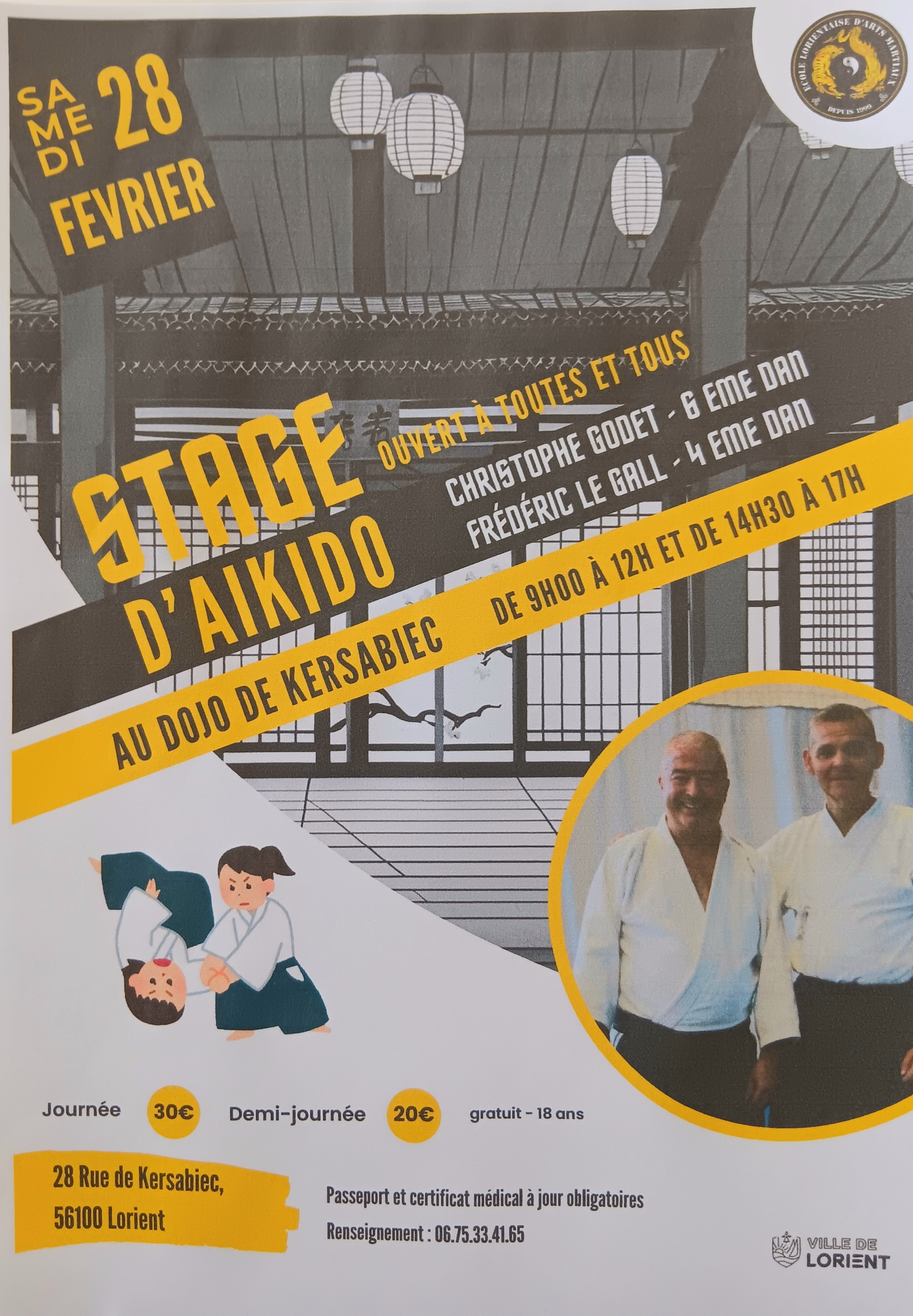 Affiche du Stage d'Aïkido à Lorient animé par Christophe Godet et Frédéric LeGall le samedi 28 février 2026 Affiche du Stage d'Aïkido à Lorient animé par Christophe Godet et Frédéric LeGall le samedi 28 février 2026