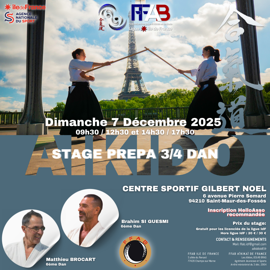 Affiche du Stage d'Aïkido à Saint-Maur-des-Fossés animé par Brahim Si Guesmi et Matthieu Brocart le dimanche 7 décembre 2025 Affiche du Stage d'Aïkido à Saint-Maur-des-Fossés animé par Brahim Si Guesmi et Matthieu Brocart le dimanche 7 décembre 2025