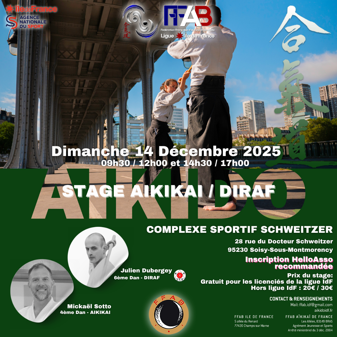 Affiche du Stage d'Aïkido à Soisy-sous-Montmorency animé par Mickaël Sotto et Julien Dubergey le dimanche 14 décembre 2025 Affiche du Stage d'Aïkido à Soisy-sous-Montmorency animé par Mickaël Sotto et Julien Dubergey le dimanche 14 décembre 2025