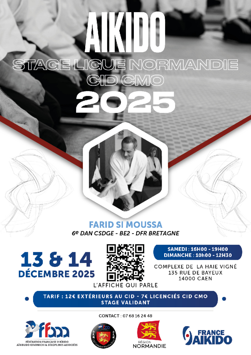 Affiche du Stage d'Aïkido à Caen animé par Farid Si Moussa du samedi 13 décembre 2025 au dimanche 14 décembre 2025