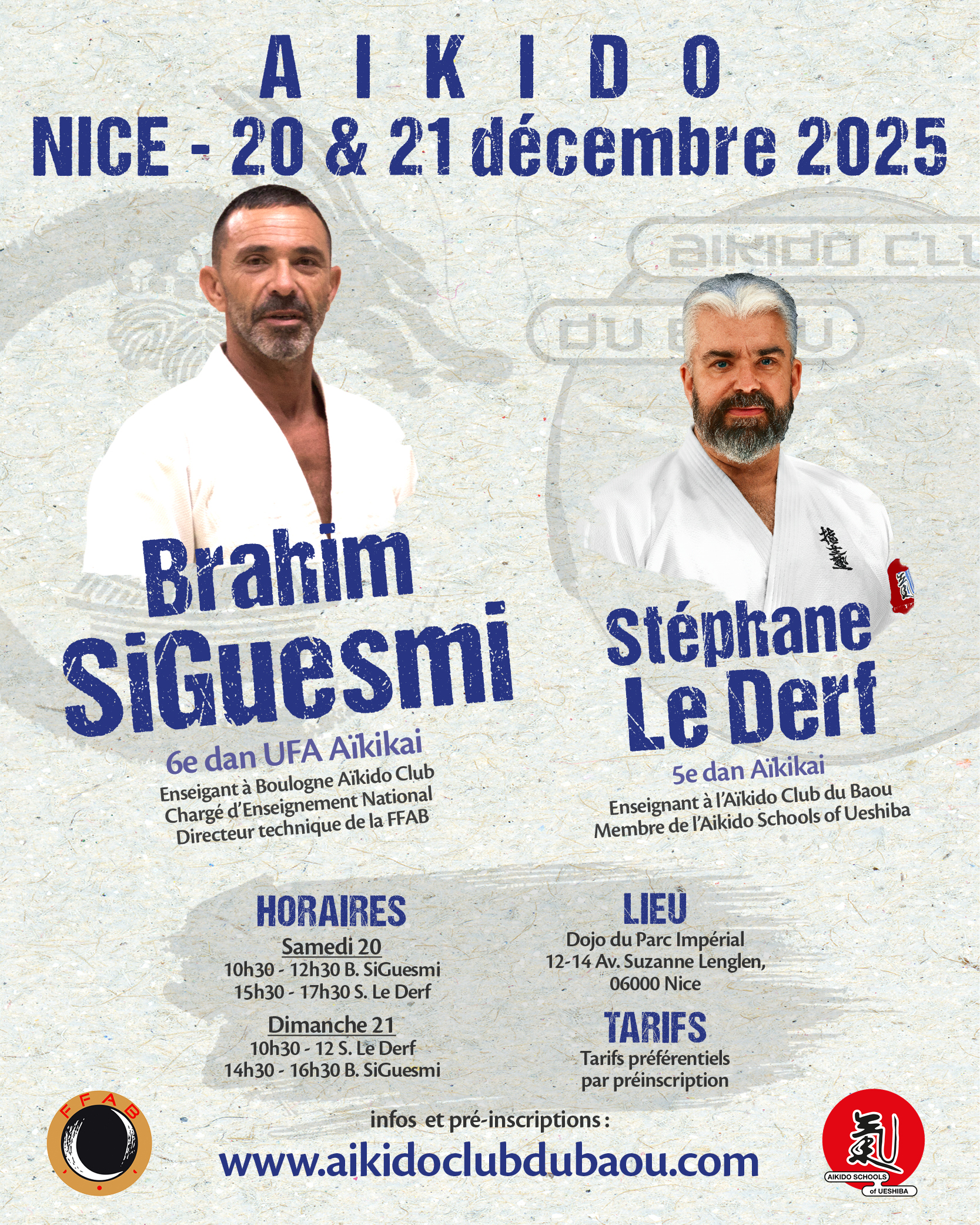 Affiche du Stage d'Aïkido à Nice animé par Stéphane Le Derf et Brahim Si Guesmi du samedi 20 décembre 2025 au dimanche 21 décembre 2025 Affiche du Stage d'Aïkido à Nice animé par Stéphane Le Derf et Brahim Si Guesmi du samedi 20 décembre 2025 au dimanche 21 décembre 2025