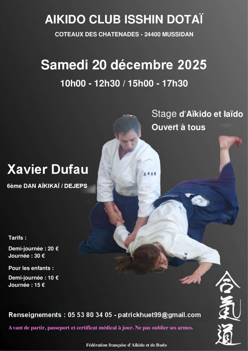 Affiche du Stage d'Aïkido à Mussidan animé par Xavier Dufau le samedi 20 décembre 2025