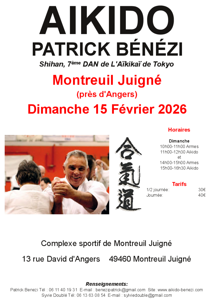Affiche du Stage d'Aïkido à Montreuil-Juigné animé par Patrick Benezi le dimanche 15 février 2026 Affiche du Stage d'Aïkido à Montreuil-Juigné animé par Patrick Benezi le dimanche 15 février 2026