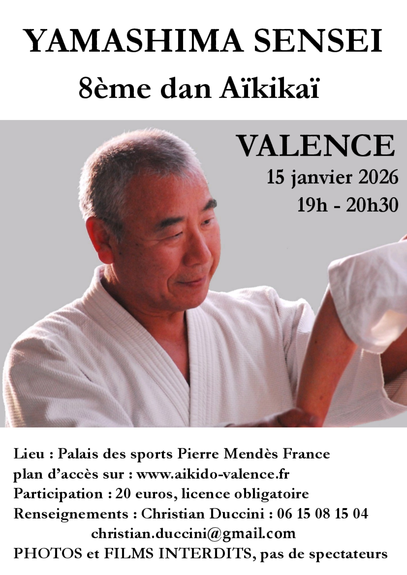 Affiche du Stage d'Aïkido à Valence animé par Yamashima Takeshi le jeudi 15 janvier 2026