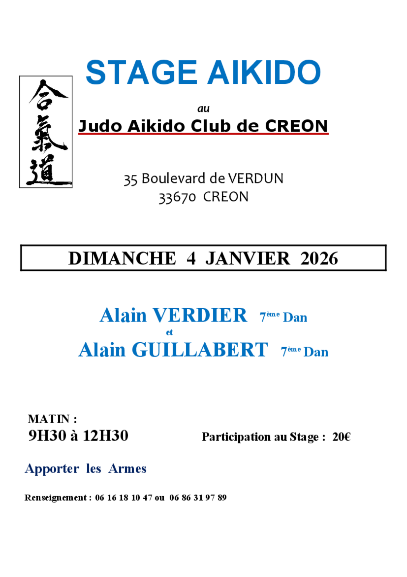 Affiche du Stage d'Aïkido à Créon animé par Alain Verdier et Alain Guillabert le dimanche 4 janvier 2026 Affiche du Stage d'Aïkido à Créon animé par Alain Verdier et Alain Guillabert le dimanche 4 janvier 2026