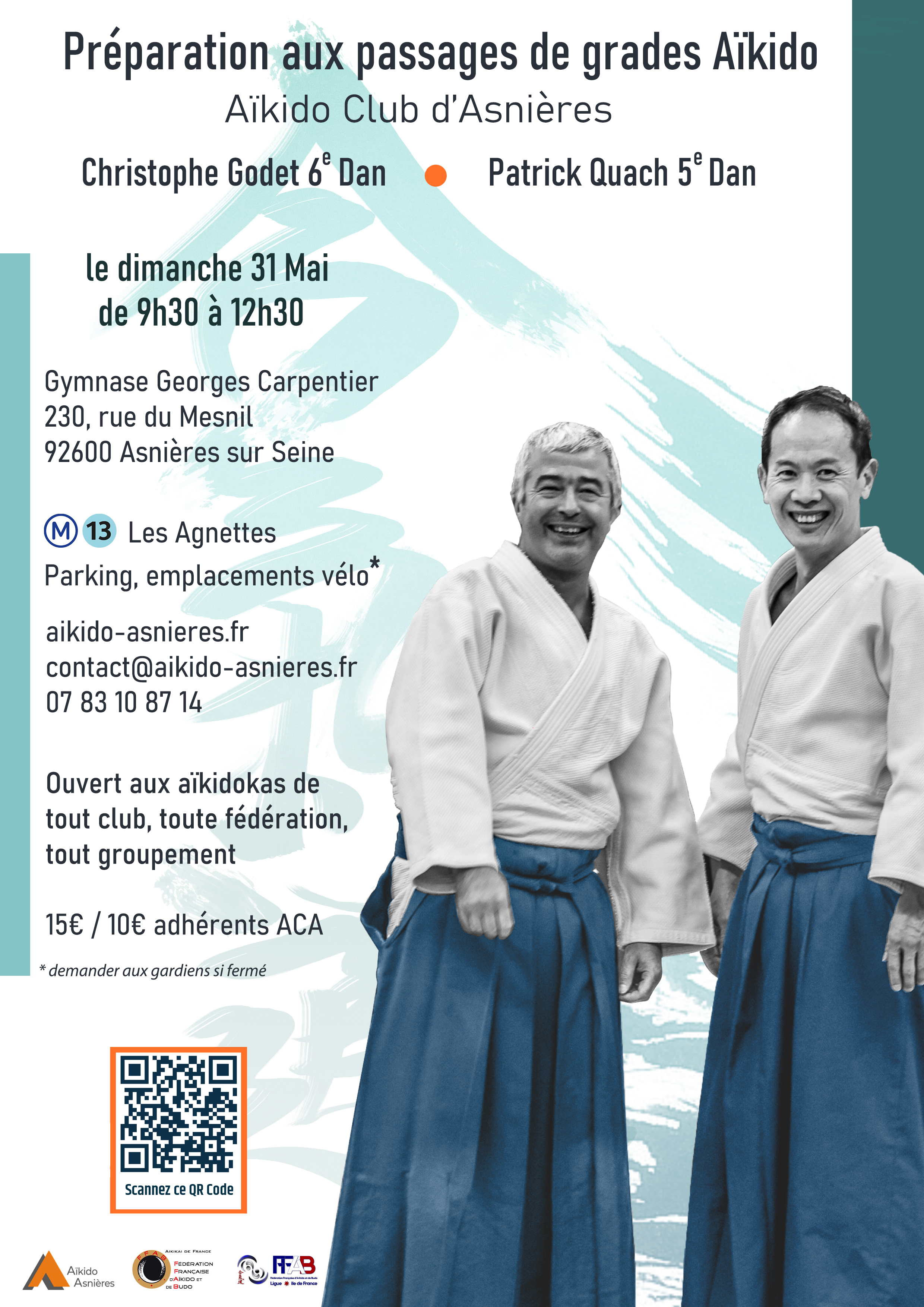 Affiche du Stage d'Aïkido à Asnières-sur-Seine animé par Christophe Godet et Patrick Quach le dimanche 31 mai 2026 Affiche du Stage d'Aïkido à Asnières-sur-Seine animé par Christophe Godet et Patrick Quach le dimanche 31 mai 2026