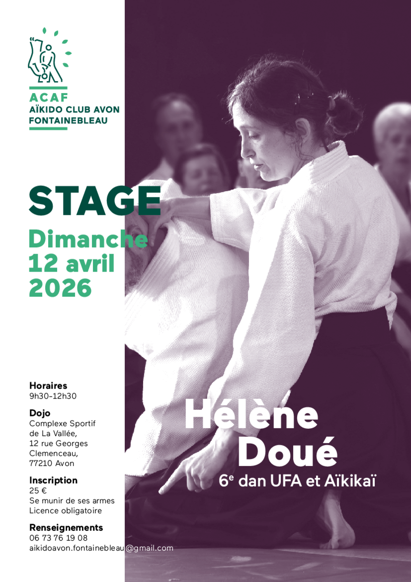 Affiche du Stage d'Aïkido à Avon animé par Hélène Doué le dimanche 12 avril 2026 Affiche du Stage d'Aïkido à Avon animé par Hélène Doué le dimanche 12 avril 2026