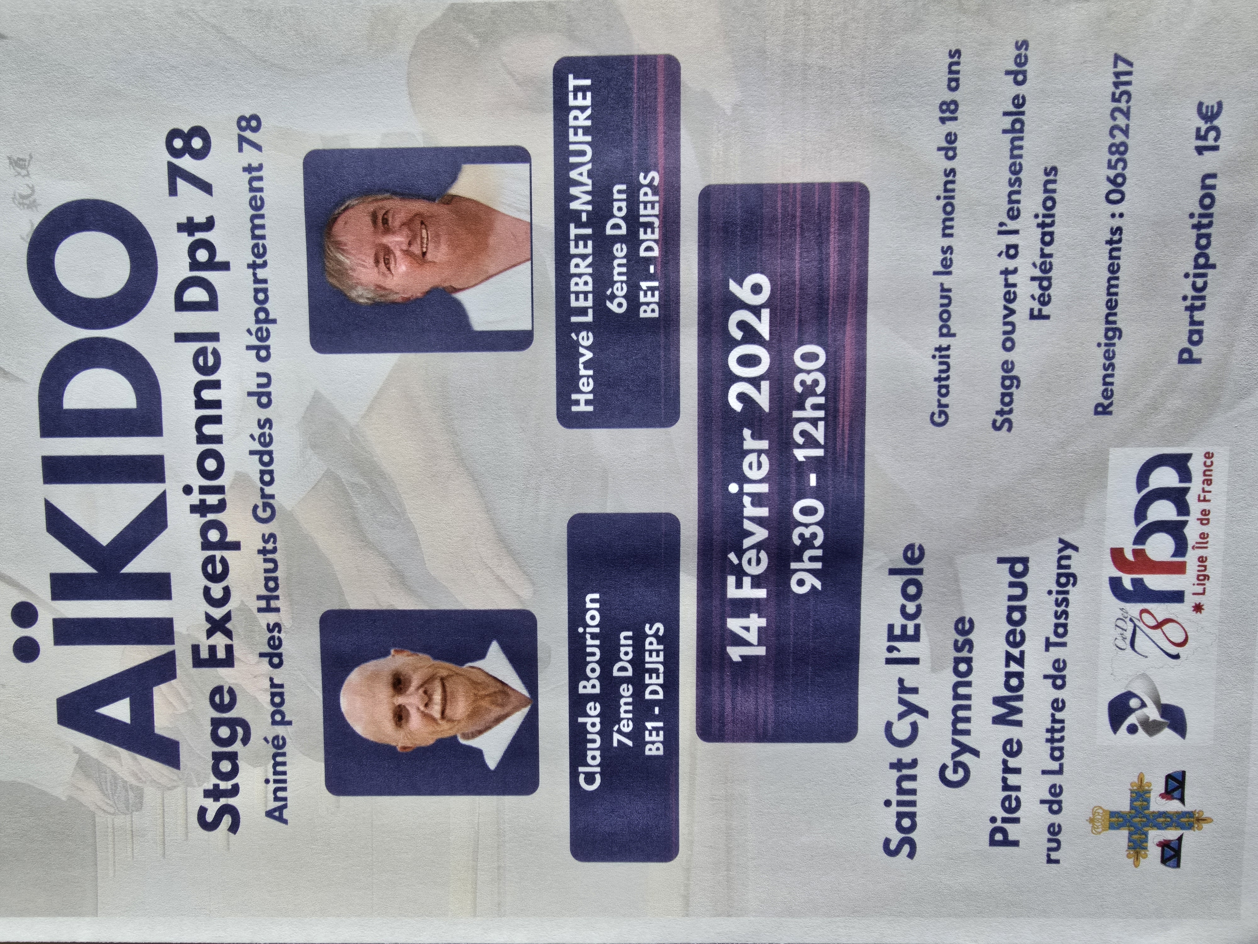 Affiche du Stage d'Aïkido à Saint-Cyr-l'École animé par Claude Bourion et Lebret Maufret Hervé le samedi 14 février 2026 Affiche du Stage d'Aïkido à Saint-Cyr-l'École animé par Claude Bourion et Lebret Maufret Hervé le samedi 14 février 2026