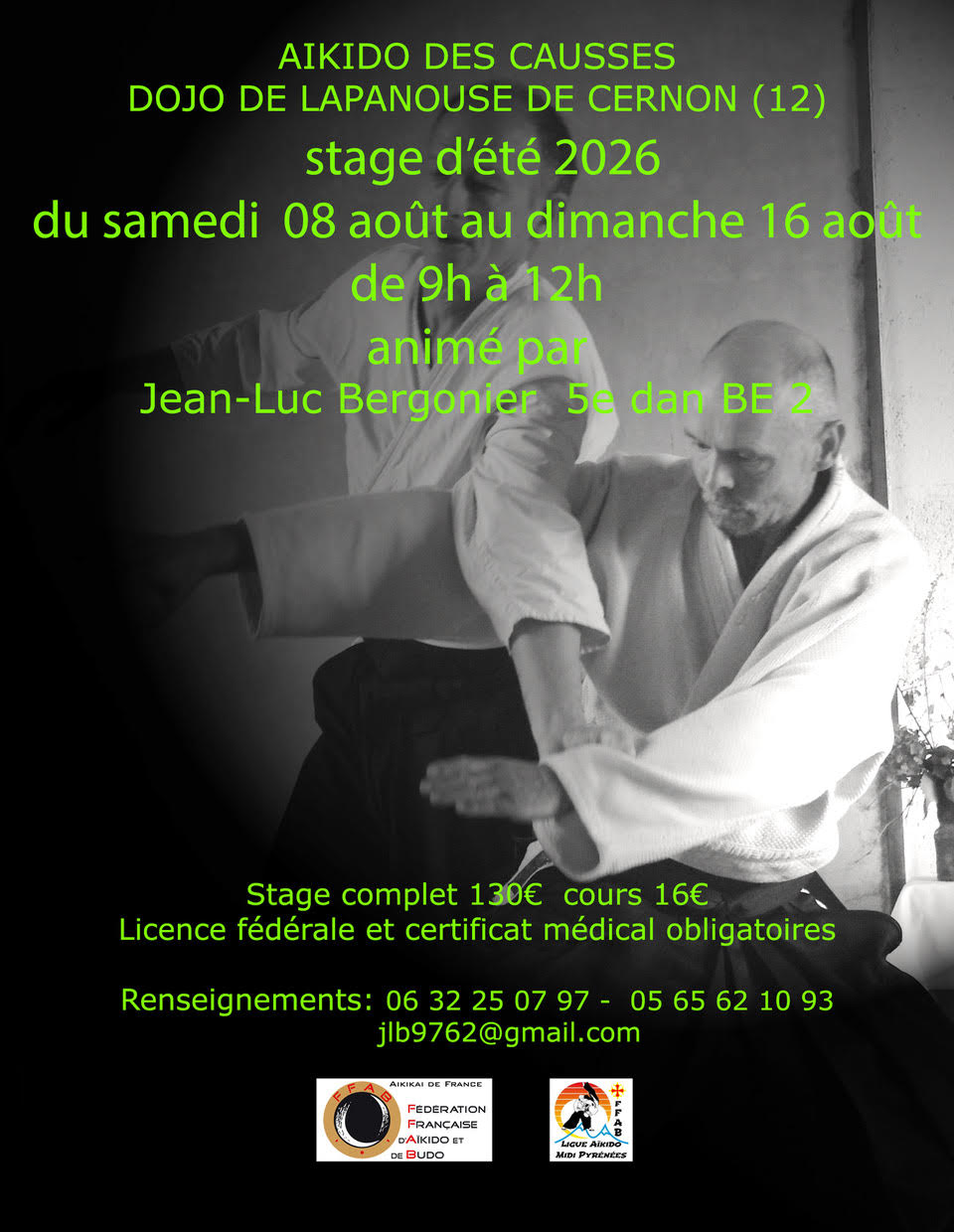 Affiche du Stage d'Aïkido à Lapanouse-de-Cernon animé par Jean-Luc Bergonier du samedi 8 août 2026 au dimanche 16 août 2026 Affiche du Stage d'Aïkido à Lapanouse-de-Cernon animé par Jean-Luc Bergonier du samedi 8 août 2026 au dimanche 16 août 2026