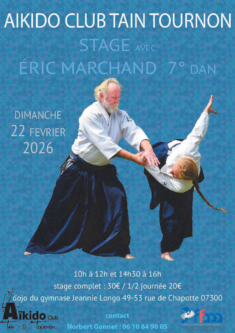 Affiche du Stage d'Aïkido à Tournon-sur-Rhône animé par Eric Marchand le dimanche 22 février 2026