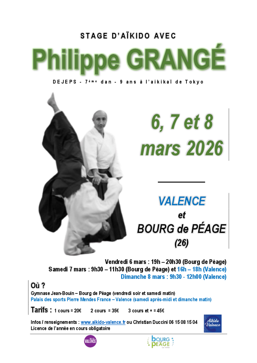 Affiche du Stage d'Aïkido à Valence animé par Philippe Grangé du vendredi 6 mars 2026 au dimanche 8 mars 2026