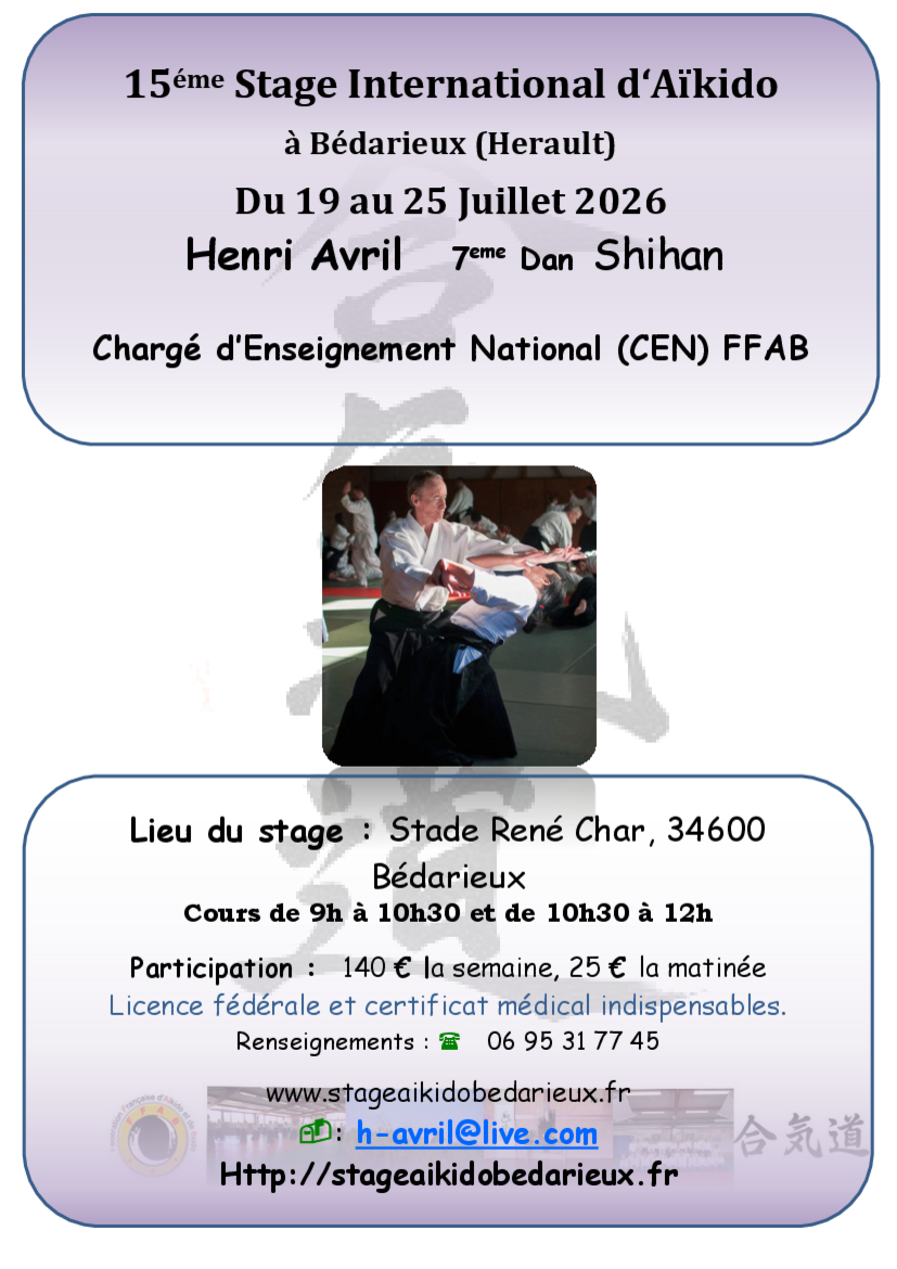 Affiche du Stage d'Aïkido à Bédarieux animé par Henri Avril du dimanche 19 juillet 2026 au samedi 25 juillet 2026